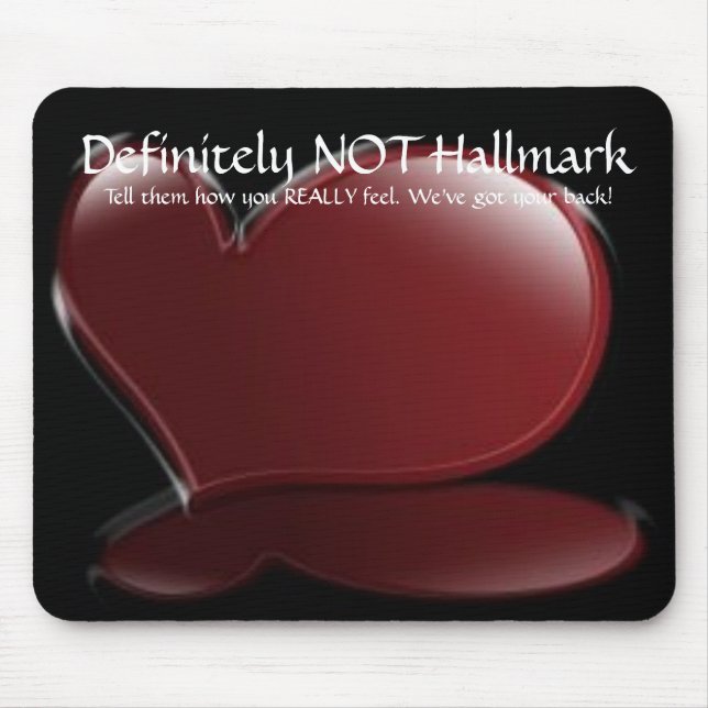 Definitiv NICHT Hallmark Mousepad (Vorne)