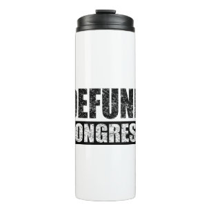 Defund-Congress Thermosbecher