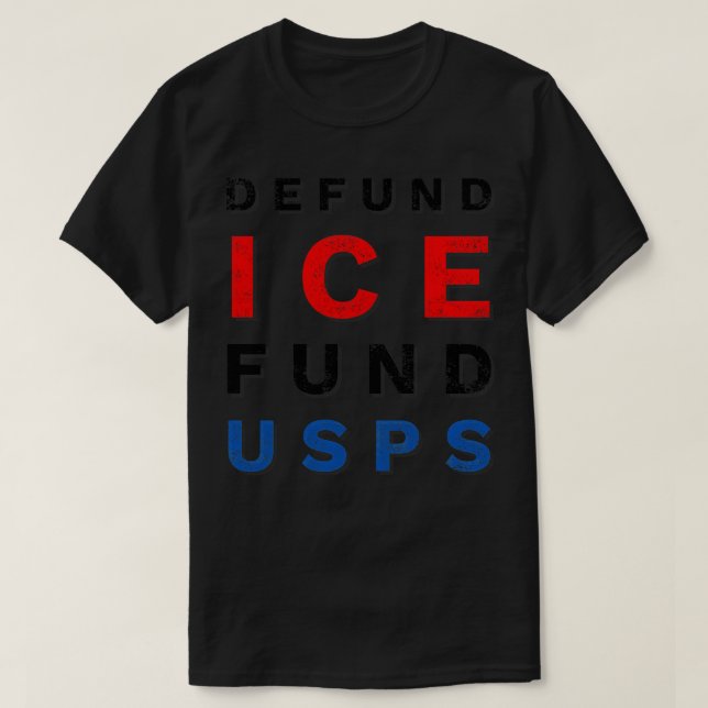 Defund Ice Fund USPS T-Shirt (Design vorne)