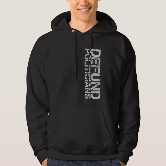 Defund Policies Hoodie (Vorderseite)