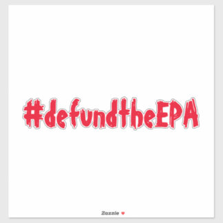 Defund the EPA Sticker Red