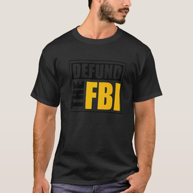 Defund the FBI  1 T-Shirt (Vorderseite)
