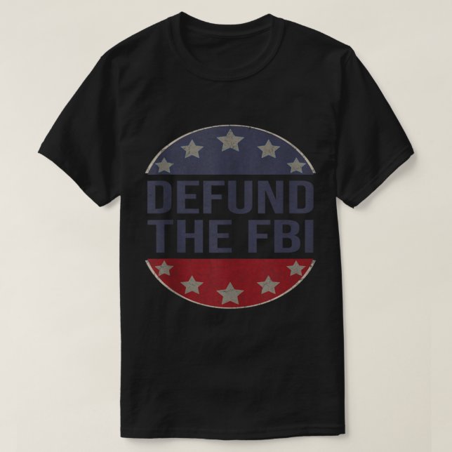 Defund the FBI (4) T-Shirt (Design vorne)