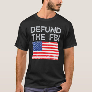 Defund the FBI Bundesstaatlich Bureau Anti FBI Kor T-Shirt