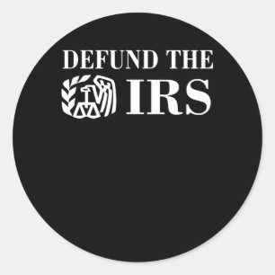 Defund the IRS Runder Aufkleber