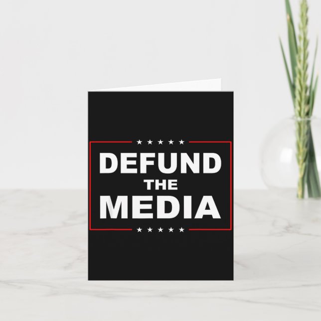 Defund The Media Stop Don't Suprt Fake News  Karte (Vorderseite)