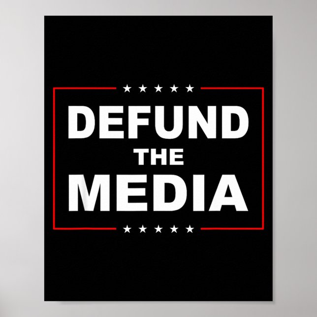 Defund The Media Stop Don't Suprt Fake News  Poster (Vorne)