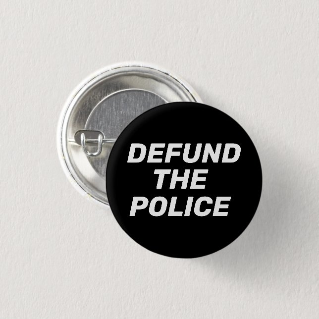 "Defund the Police" - Schwarz-weiß Button (Vorne & Hinten)