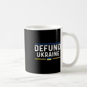 Defundiere Ukraine Pro Amerika Vintage-Typografie Kaffeetasse