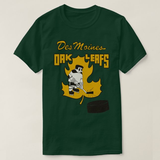 Defunktiondes Des Moines Oak Leafs Hockey Team T-Shirt (Design vorne)
