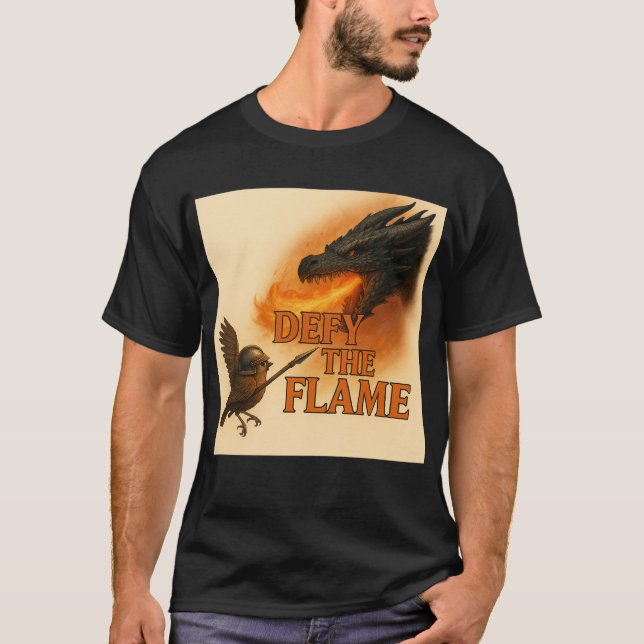 Defy the Flame – Epic Fantasy Courage Illustration T-Shirt (Vorderseite)