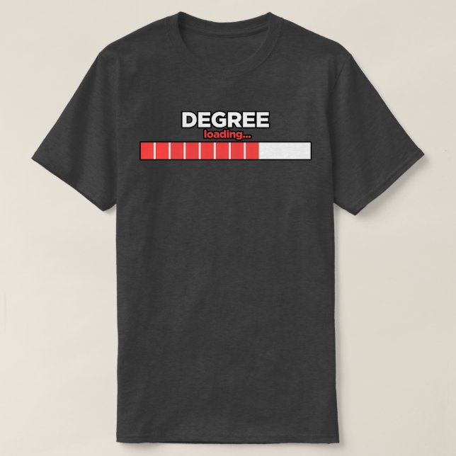 Degree Loading T-Shirt (Design vorne)