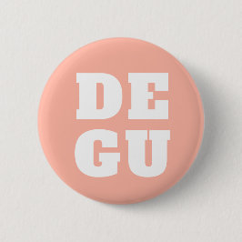 ▣ DEGU ▣ BUTTON