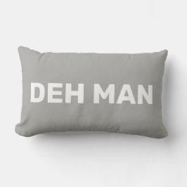 "DEH MAN" | Jungfrau Islands Slang White Text, Gra Lendenkissen