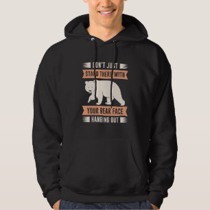 Dein Bärengesicht verhält sich. Hoodie
