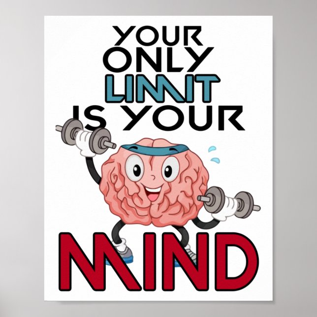Dein Einziger Limit Ist Dein Verstand Sticker  Poster (Vorne)