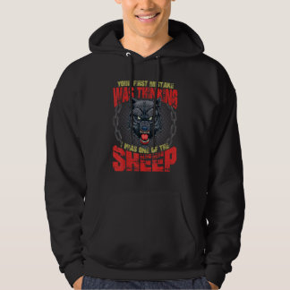 Dein erster Fehler war zu denken, ich wäre eines d Hoodie