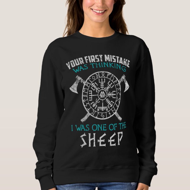 Dein erster Fehler Wikinger Altnordisch Sweatshirt (Vorderseite)