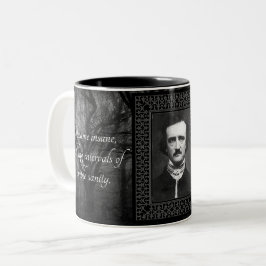 Dein Fave Edgar Allen Poe Quotes Creepy Vintag Zweifarbige Tasse