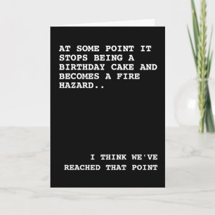 Dein Geburtstagstorch ist eine Brandgefahr Karte
