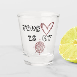 Dein Herz ist mein Kompass Schnapsglas
