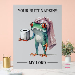 Dein Hintern Napkins Mein Herr Acrylschild
