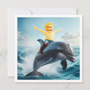 Dein Kind reitet auf einem Delfin, steck mir das G Karte
