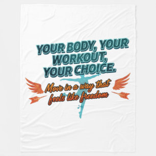 Dein Körper, dein Workout, deine Wahl Fleecedecke