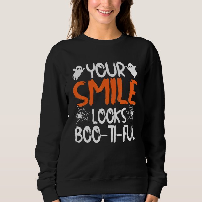 Dein Lächeln sieht Books Ti Ful Dentist Halloween  Sweatshirt (Vorderseite)