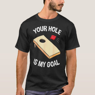 Dein Loch ist mein Tornhole Team Bean Bag T-Shirt