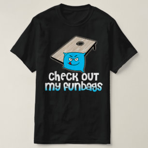 Dein Loch ist mein Ziel Cornhole sieh dir meine Sä T-Shirt