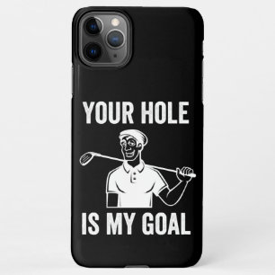 Dein Loch ist mein Ziel Golf, Golfer iPhone 11Pro Max Hülle