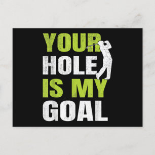Dein Loch ist mein Ziel - Golfspieler Golfspielen Feiertagspostkarte