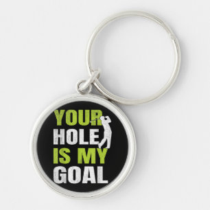 Dein Loch ist mein Ziel - Golfspieler Golfspielen Schlüsselanhänger
