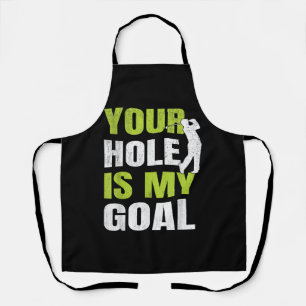 Dein Loch ist mein Ziel - Golfspieler Golfspielen  Schürze