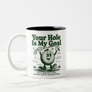 Dein Loch ist mein Ziel Lustiger Golf Golfspielend Zweifarbige Tasse