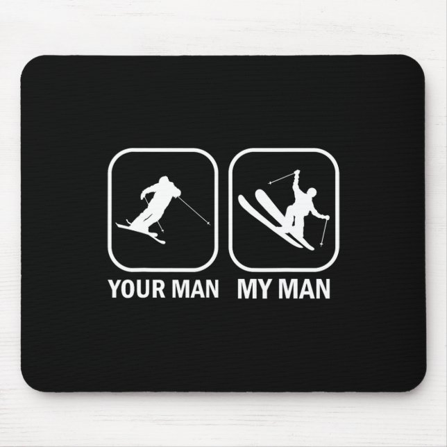 Dein Mann, mein Mann, ein lustiger Biathlete Skifa Mousepad (Vorne)