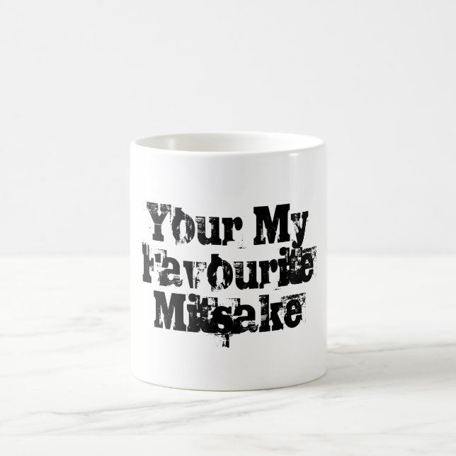 Dein mein Lieblingsfehler Tasse (Mittel)