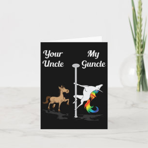 Dein Onkel Mein Onkel Du Me tanzen Unicorn Rainbo Karte