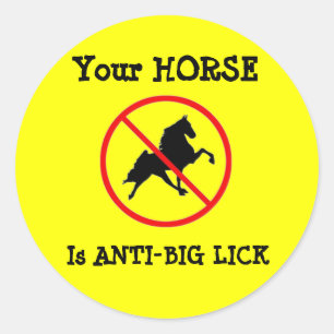 Dein Pferd ist ein Anti-Big-Lick Runder Aufkleber