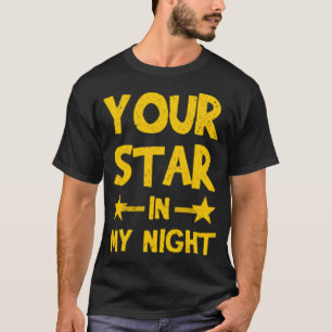 Dein Stern in meiner Nacht T-Shirt