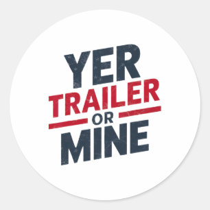 Dein Trailer Oder Meiner Lustig Usa 4. Juli White Runder Aufkleber