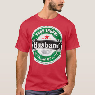 Dein Trophy Husband Funny Verheiratet T-Shirt
