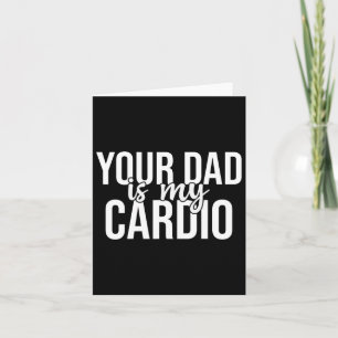 Dein Vater ist mein Cardio Groovy Gym Workouts - P Karte