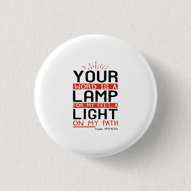 Dein Wort ist eine Lampe für mich, ein Licht auf m Button (Vorderseite)