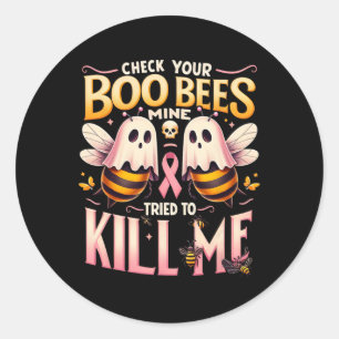 Deine Boobienen haben versucht, mir den Krebskrieg Runder Aufkleber