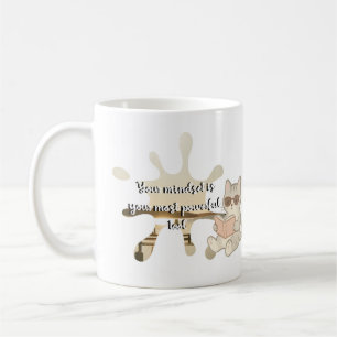 Deine Denkweise ist dein mächtigstes Werkzeug Kaffeetasse