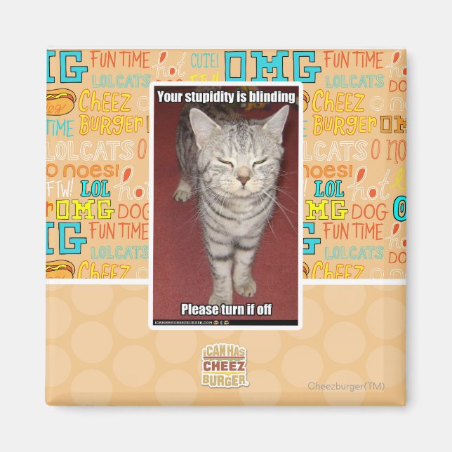 Deine Dummheit ist die Blindheit 2 Magnet (Vorne)