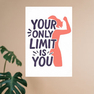 Deine einzige Grenze Stärke Motivation Poster