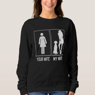 Deine Frau meine Frau Dalmatiner Für Ehemann Sweatshirt